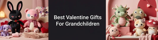 Best Valentine Gifts For Grandchildren PlushThis blog feature picture