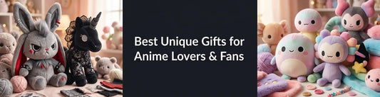 Best Unique Gifts for Anime Lovers & Fans PlushThis blog feature picture