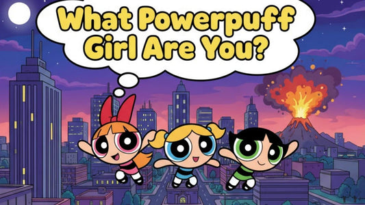 Which Powerpuff Girl Are You?