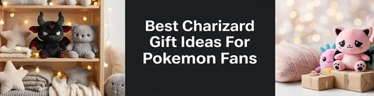 Best Charizard Gift Ideas For Pokemon Fans PlushThis blog feature picture