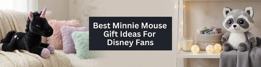 Best Minnie Mouse Gift Ideas For Disney Fans PlushThis blog feature picture