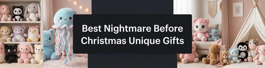 Best Nightmare Before Christmas Unique Gifts PlushThis blog feature picture