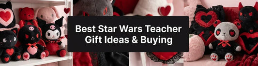 Best Star Wars Teacher Gift Ideas & Buying PlushThis blog feature picture