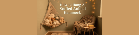 How to Hang A Stuffed Animal Hammock?