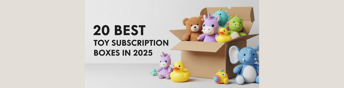 20 Best Toy Subscription Boxes in 2025